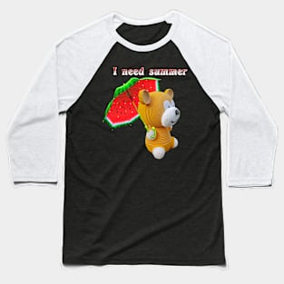 I need summer Baseball T-Shirt